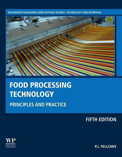 Cover: 9780323857376 | Food Processing Technology | Principles and Practice | P.J. Fellows