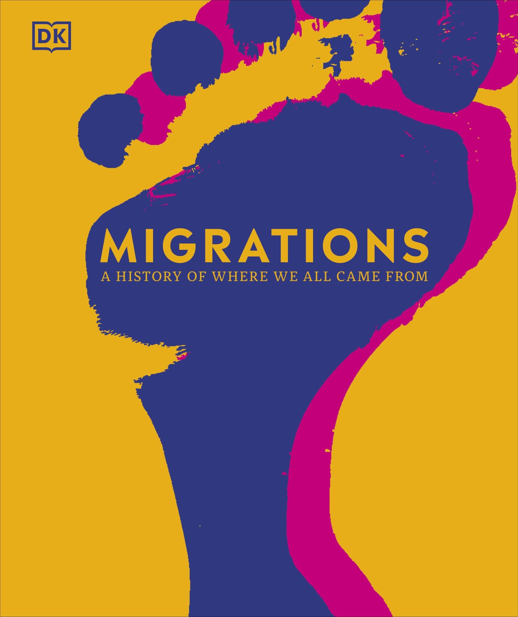 Cover: 9780241503546 | Migrations | a history of where we all come from | DK | Buch | 288 S.