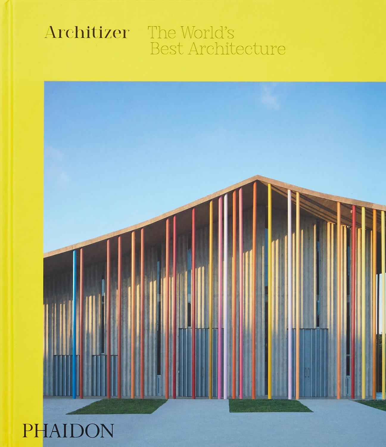 Cover: 9781838660666 | Architizer: The World's Best Architecture | Buch | 280 S. | Englisch