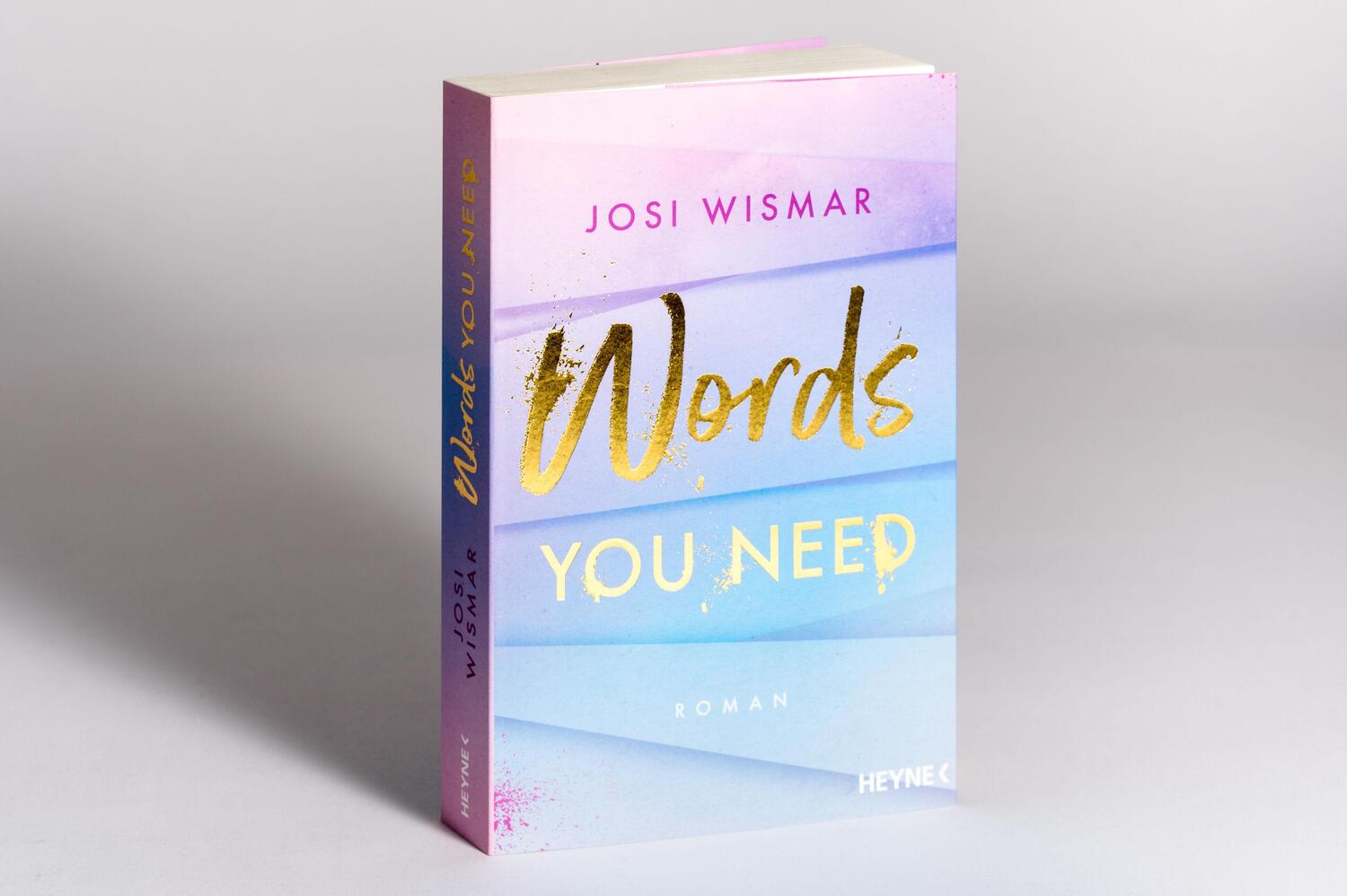 Bild: 9783453425217 | Words You Need | Roman | Josi Wismar | Taschenbuch | Amber-Falls-Reihe