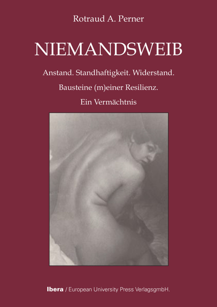 Cover: 9783850524179 | NIEMANDSWEIB | Rotraud A. Perner | Taschenbuch | 256 S. | Deutsch