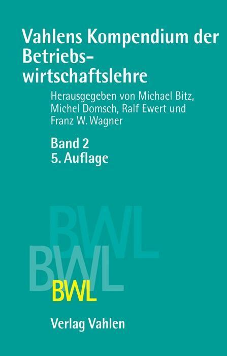 Cover: 9783800631353 | Vahlens Kompendium der Betriebswirtschaftslehre 2 | Buch | XIV | 2005