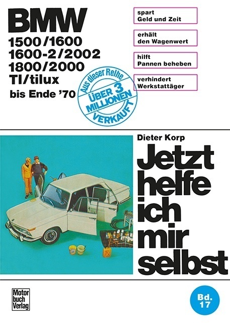 Cover: 9783879430567 | BMW 1500/1600/1600-2/2002/1800/2000/TI/tilux (bis Ende 70) | Korp