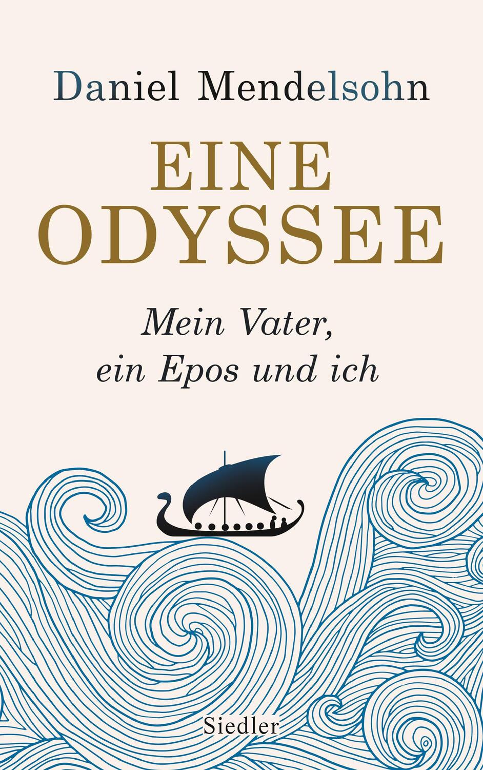 Cover: 9783827500632 | Eine Odyssee | Mein Vater, ein Epos und ich | Daniel Mendelsohn | Buch
