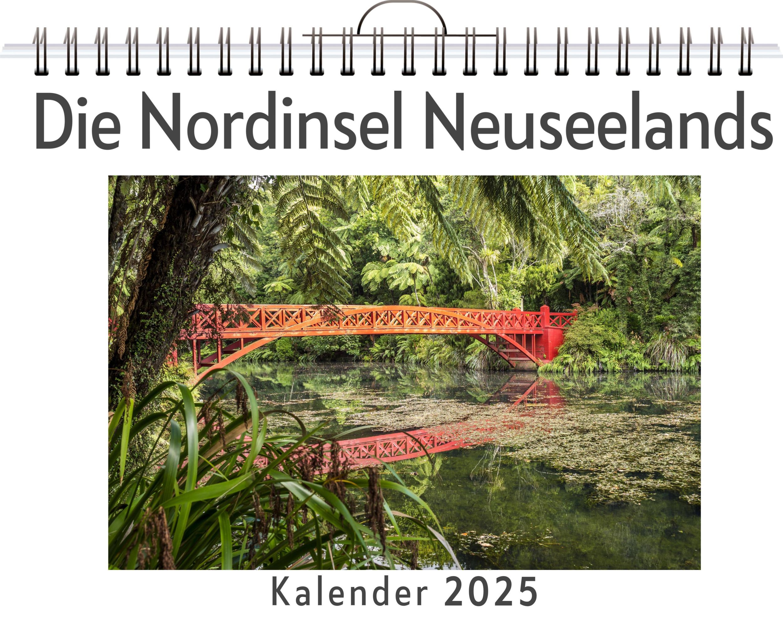 Cover: 9783759134110 | Die Nordinsel Neuseelands | Charlotte Bauer | Kalender | Kalender