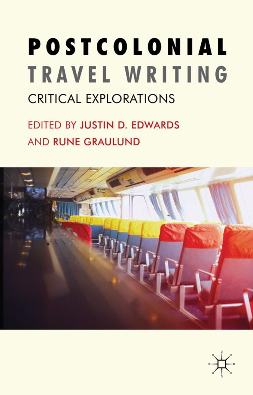 Cover: 9780230241190 | Postcolonial Travel Writing | Critical Explorations | Edwards (u. a.)