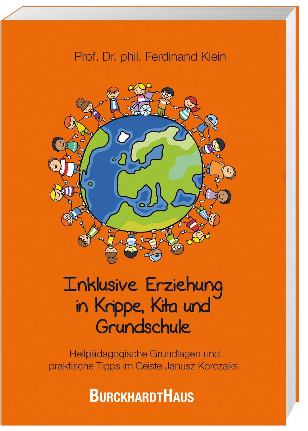 Cover: 9783963046018 | Inklusive Erziehung in der Krippe, Kita und Grundschule | Klein | Buch