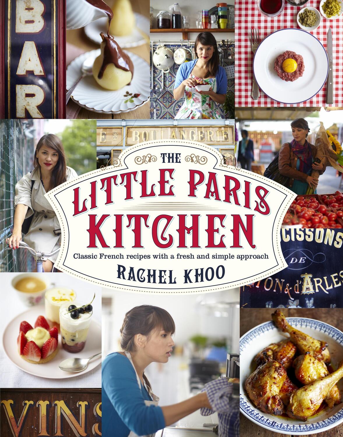 Cover: 9780718158118 | The Little Paris Kitchen | Rachel Khoo | Buch | Englisch | 2012