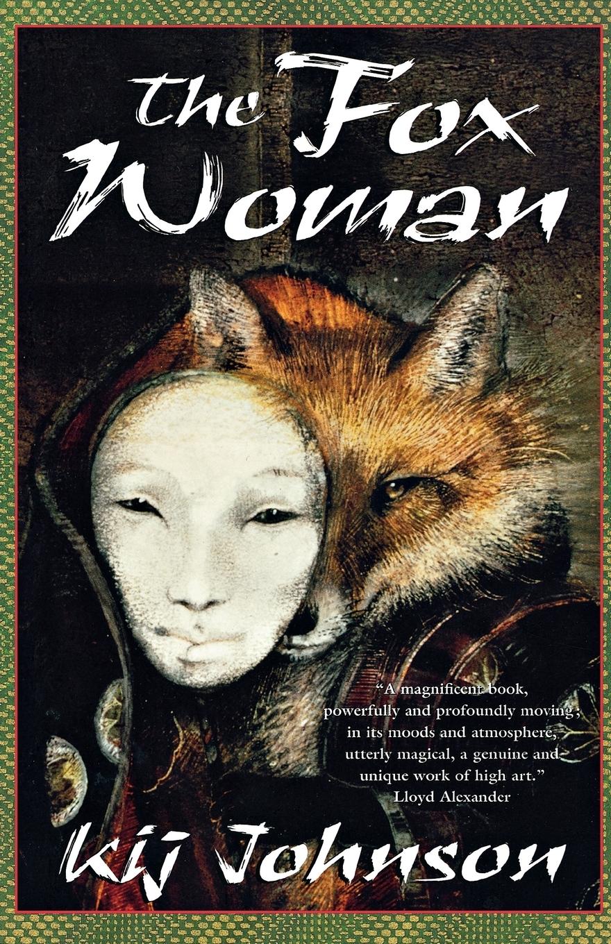 Cover: 9780312875596 | The Fox Woman | I. Kij Johnson (u. a.) | Taschenbuch | Englisch | 2001