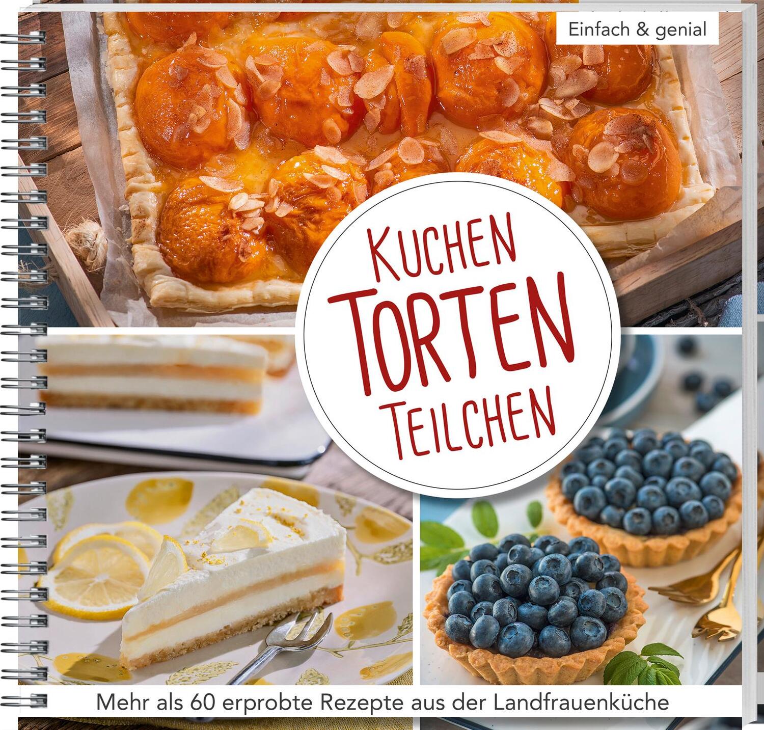 Cover: 9783784357805 | Kuchen, Torten, Teilchen | Taschenbuch | Spiralbindung | 148 S. | 2024