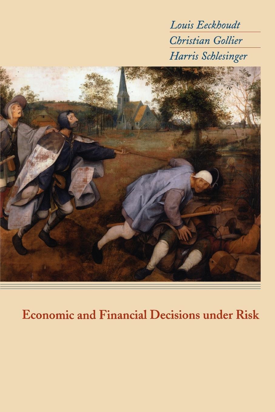 Cover: 9780691122151 | Economic and Financial Decisions under Risk | Louis Eeckhoudt (u. a.)