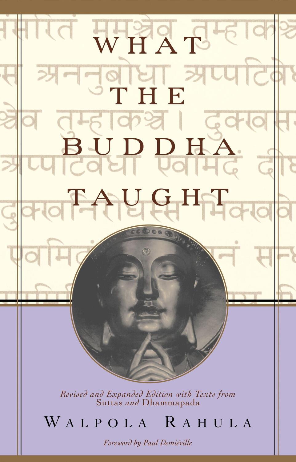 Cover: 9780802130310 | What the Buddha Taught: Revised and Expanded Edition with Texts...