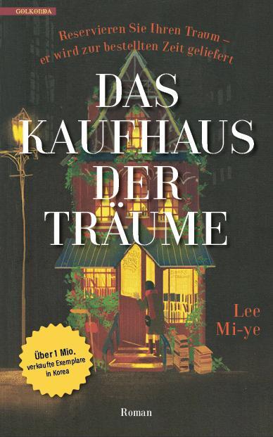 Cover: 9783965090538 | Das Kaufhaus der Träume | Lee Mi-ye | Taschenbuch | Deutsch | 2022