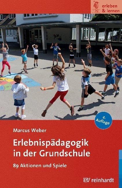 Cover: 9783497028634 | Erlebnispädagogik in der Grundschule | Marcus Weber | Taschenbuch