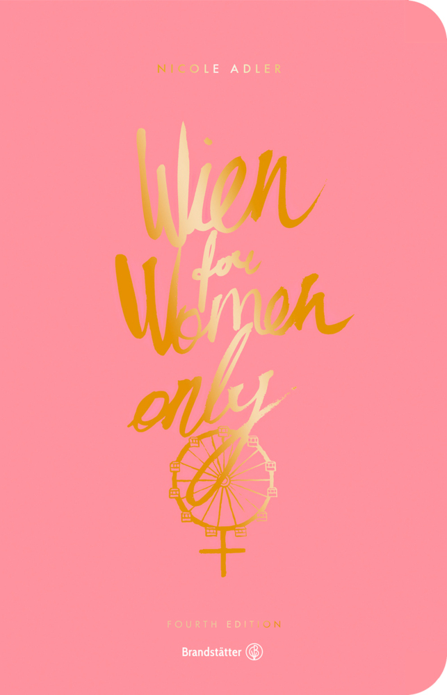 Cover: 9783710600319 | Wien for Women only | 4th Edition | Nicole Adler | Taschenbuch | 2020