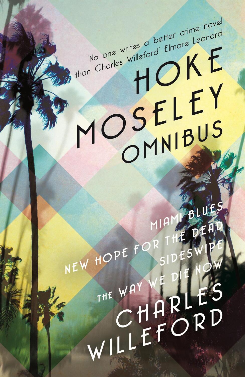 Cover: 9781409160625 | Hoke Moseley Omnibus | Charles Willeford | Taschenbuch | Englisch