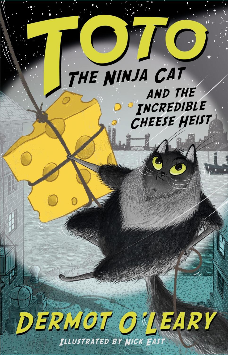 Cover: 9781444939477 | Toto the Ninja Cat and the Incredible Cheese Heist | Book 2 | O'Leary
