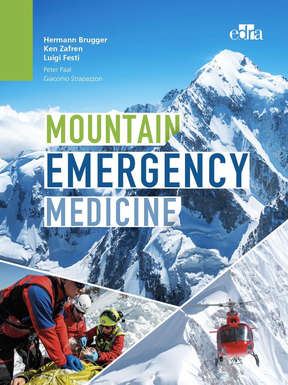 Cover: 9788821447334 | Mountain Emergency Medicine | Hermann Brugger (u. a.) | Buch | 2021