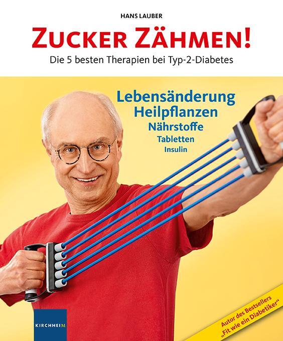 Cover: 9783874095464 | Zucker zähmen! | Hans Lauber | Taschenbuch | 130 S. | Deutsch | 2012