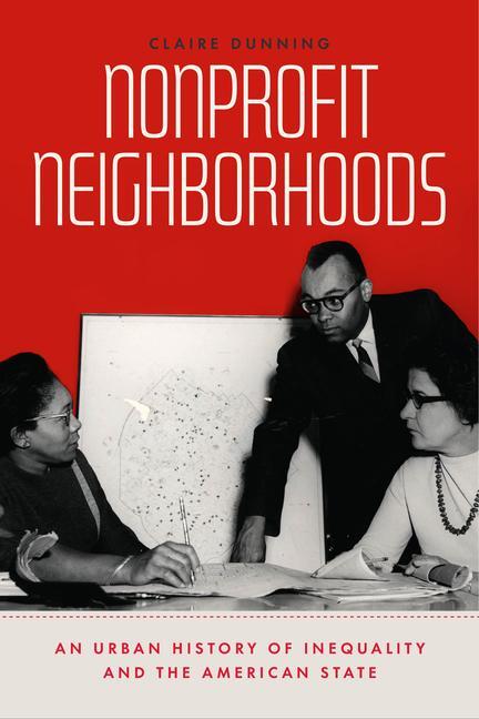 Cover: 9780226819891 | Nonprofit Neighborhoods | Claire Dunning | Taschenbuch | Englisch