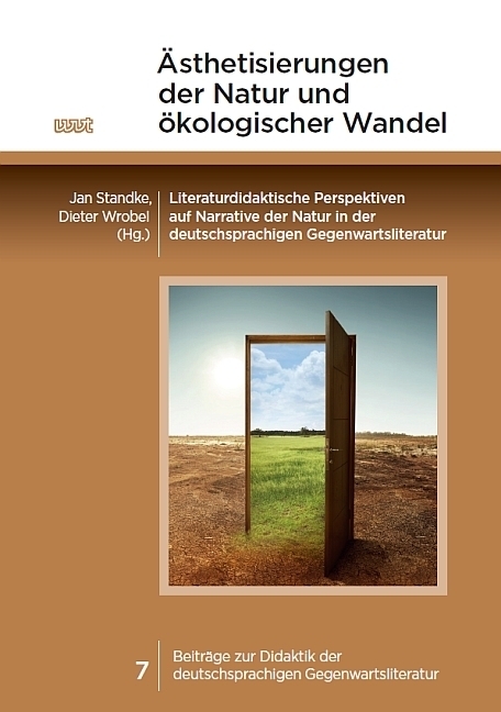 Cover: 9783868218992 | Ästhetisierungen der Natur und ökologischer Wandel | Standke (u. a.)
