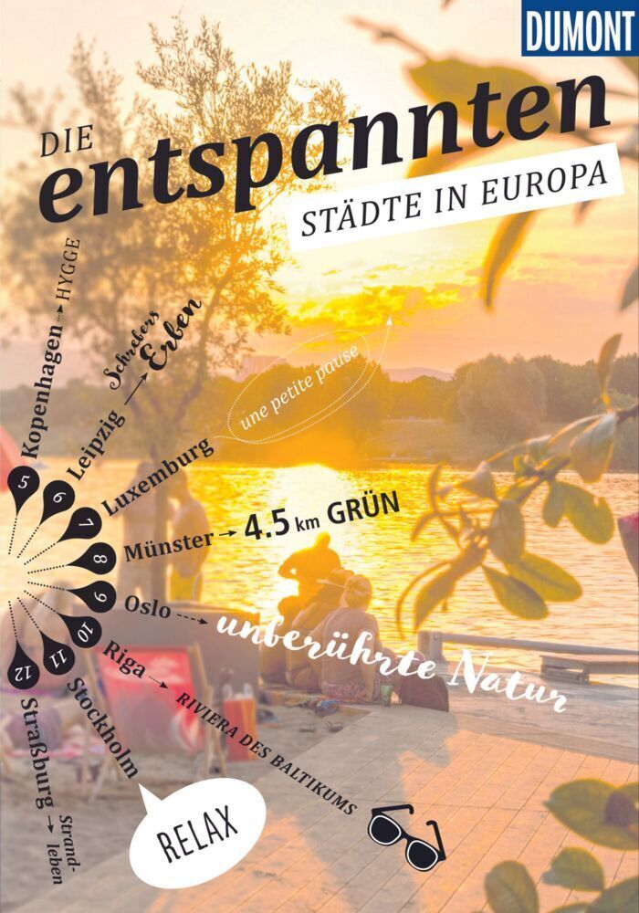 Cover: 9783770182299 | DuMont Bildband Die Entspannten | Städte in Europa | Banck (u. a.)