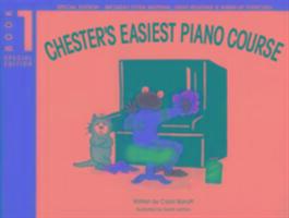 Cover: 9781847725523 | Chester's Easiest Piano Course Book 1 | Special Edition | Ch | Buch
