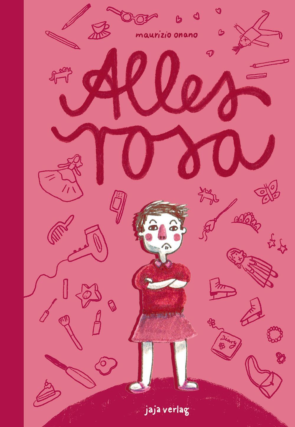 Cover: 9783946642770 | Alles rosa | Maurizio Onano | Buch | Deutsch | 2019 | Jaja Verlag