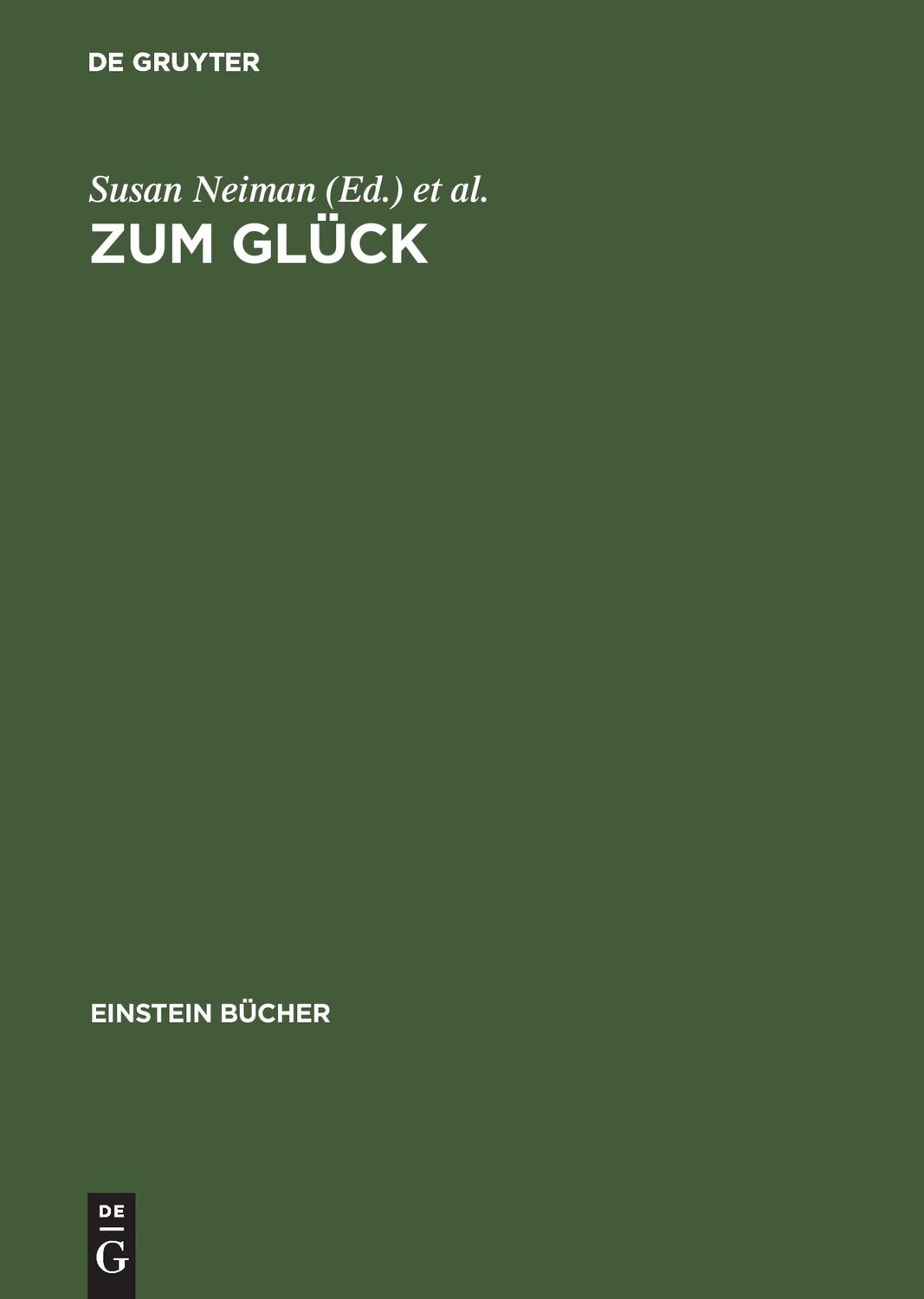 Cover: 9783050040578 | Zum Glück | Matthias Kross (u. a.) | Buch | Einstein Bücher | XIII