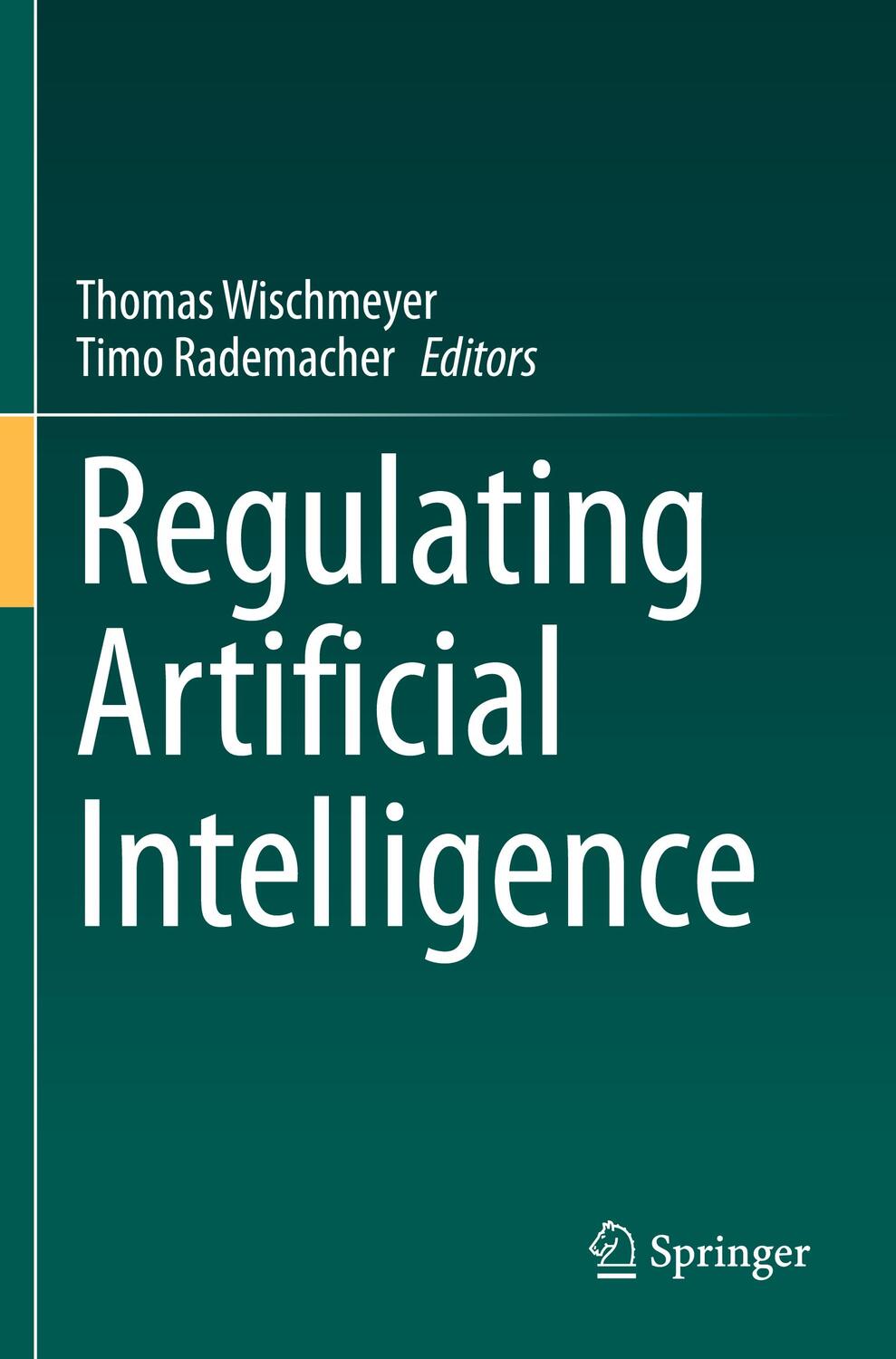 Cover: 9783030323639 | Regulating Artificial Intelligence | Timo Rademacher (u. a.) | Buch
