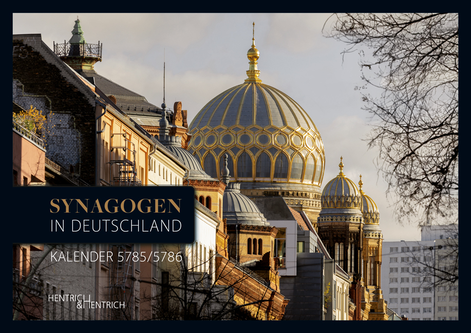 Cover: 9783955656652 | Synagogen in Deutschland Kalender 5785/5786 | Alex Jacobowitz | 32 S.