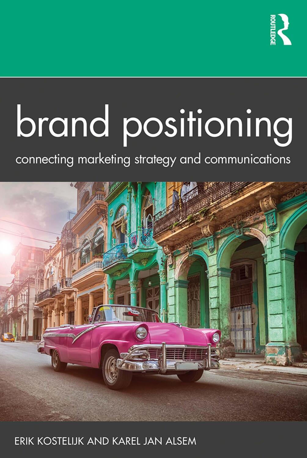 Cover: 9780367250195 | Brand Positioning | Connecting Marketing Strategy and Communications