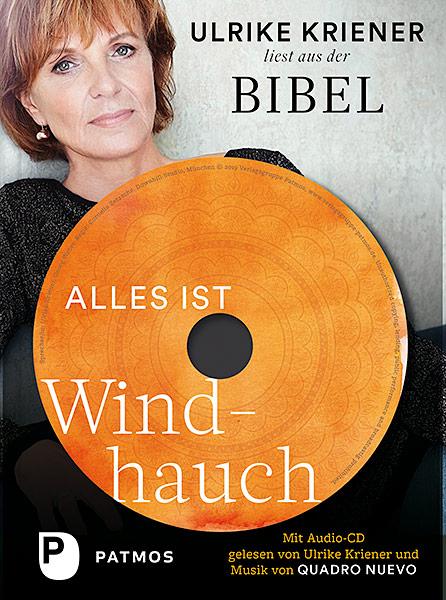 Cover: 9783843611213 | Alles ist Windhauch | Ulrike Kriener | Buch | mit Audio-CD | 112 S.