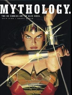 Cover: 9781789090727 | Mythology: The DC Comics Art of Alex Ross | Alex Ross (u. a.) | Buch
