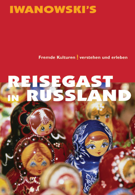 Cover: 9783923975846 | Reisegast in Russland - Kulturführer von Iwanowski | Katrin Liska