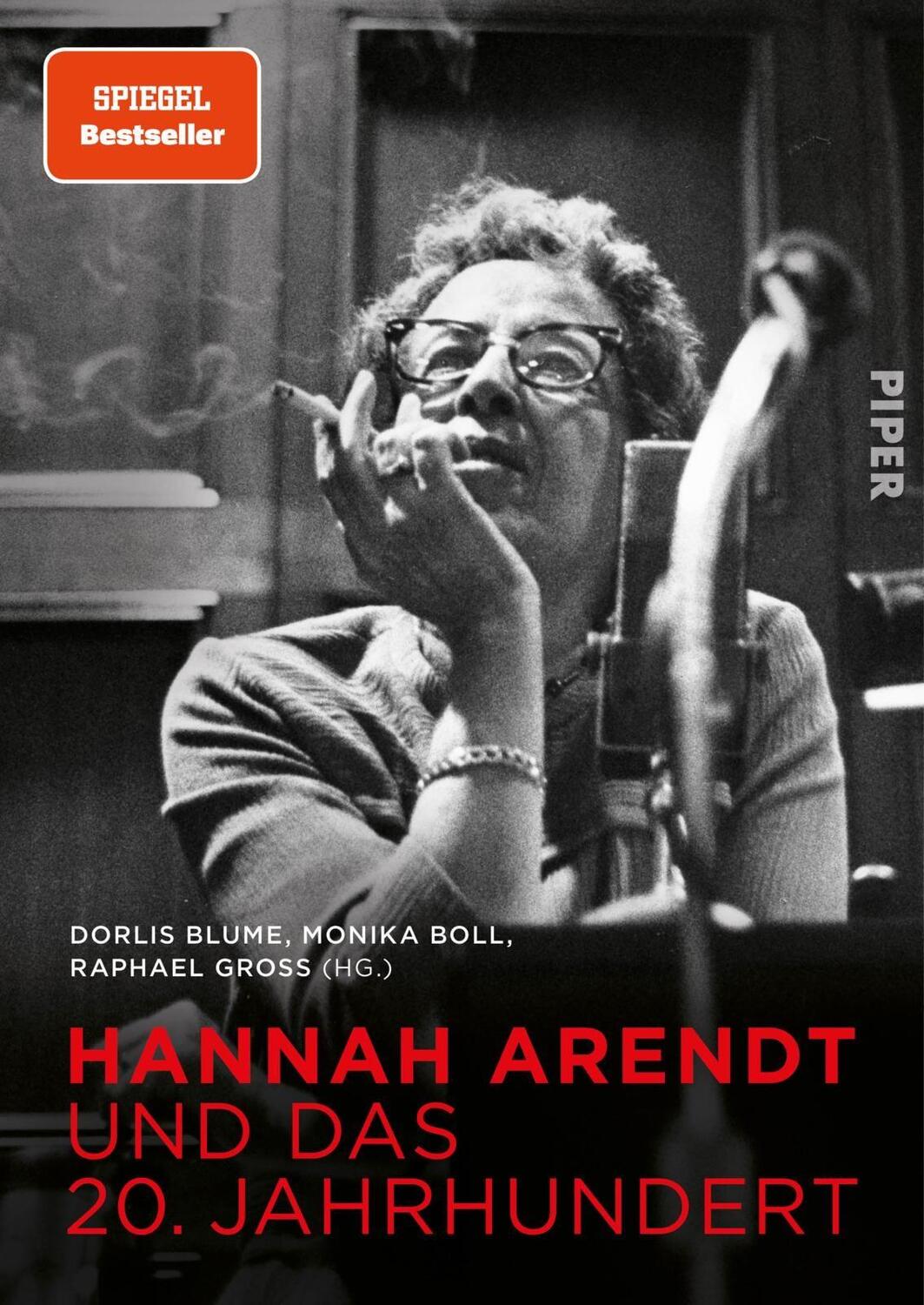 Cover: 9783492070355 | Hannah Arendt und das 20. Jahrhundert | Monika Boll (u. a.) | Buch
