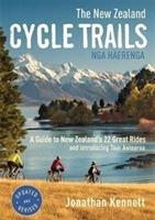 Cover: 9780143771319 | The New Zealand Cycle Trails Nga Haerenga | Jonathan Kennett | Buch