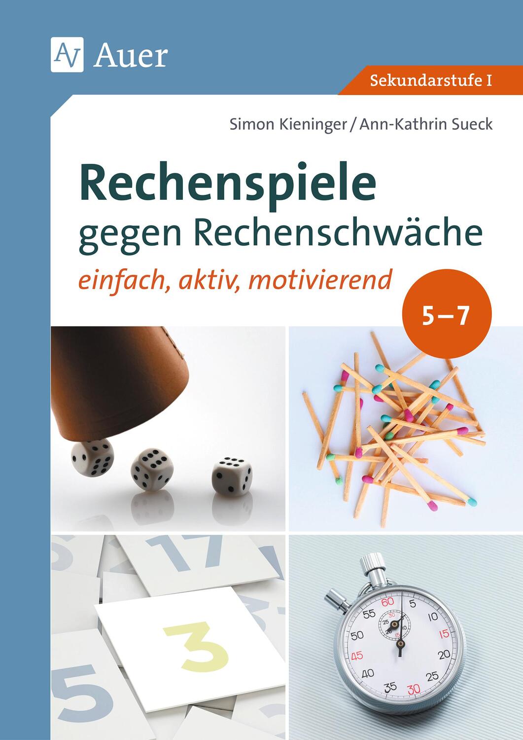 Cover: 9783403085478 | Rechenspiele gegen Rechenschwäche 5-7 | Simon Kieninger (u. a.) | 2021