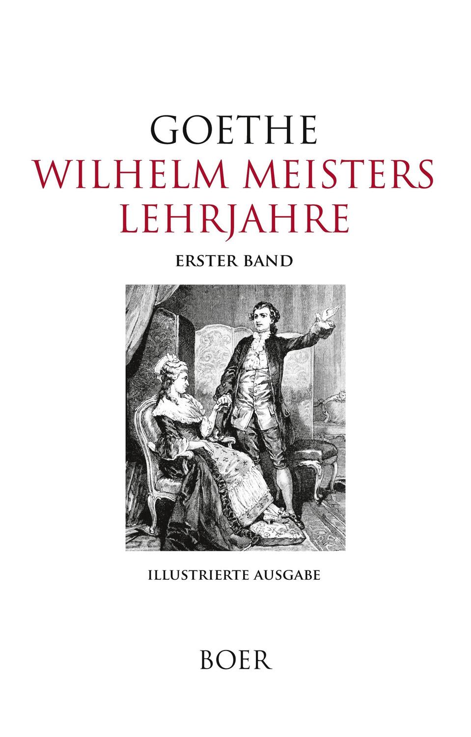 Cover: 9783966622578 | Wilhelm Meisters Lehrjahre, Band 1 | Johann Wolfgang von Goethe | Buch