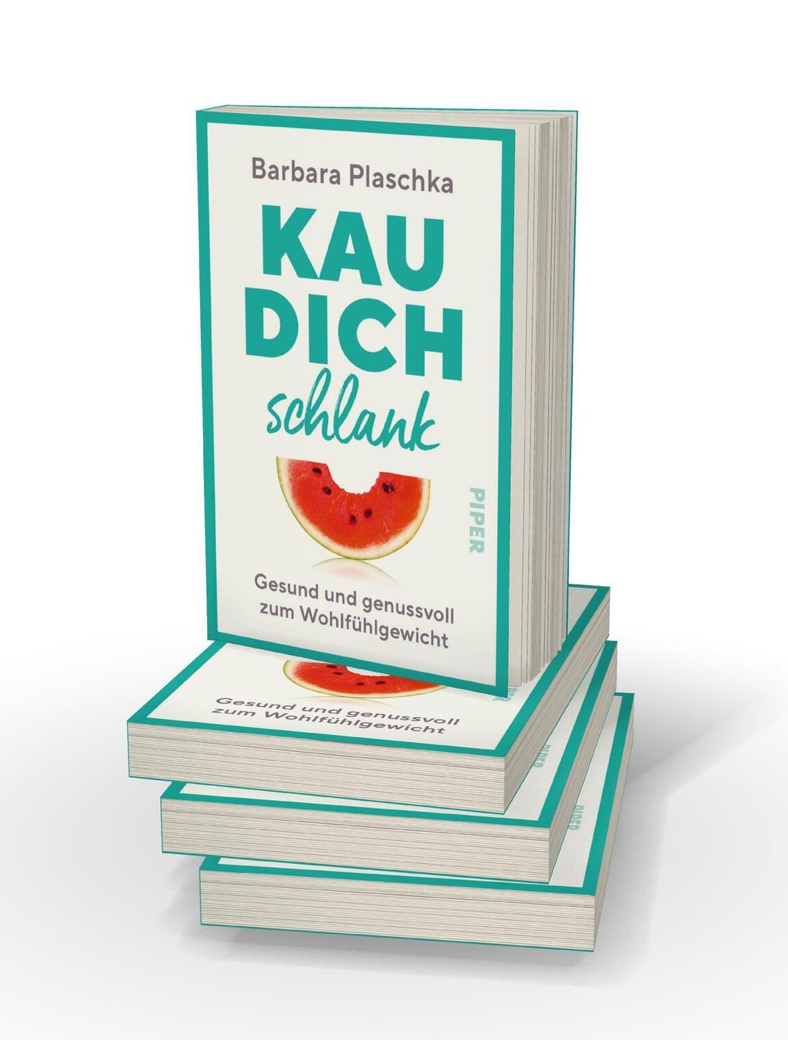 Bild: 9783492064842 | Kau dich schlank | Barbara Plaschka | Taschenbuch | 224 S. | Deutsch