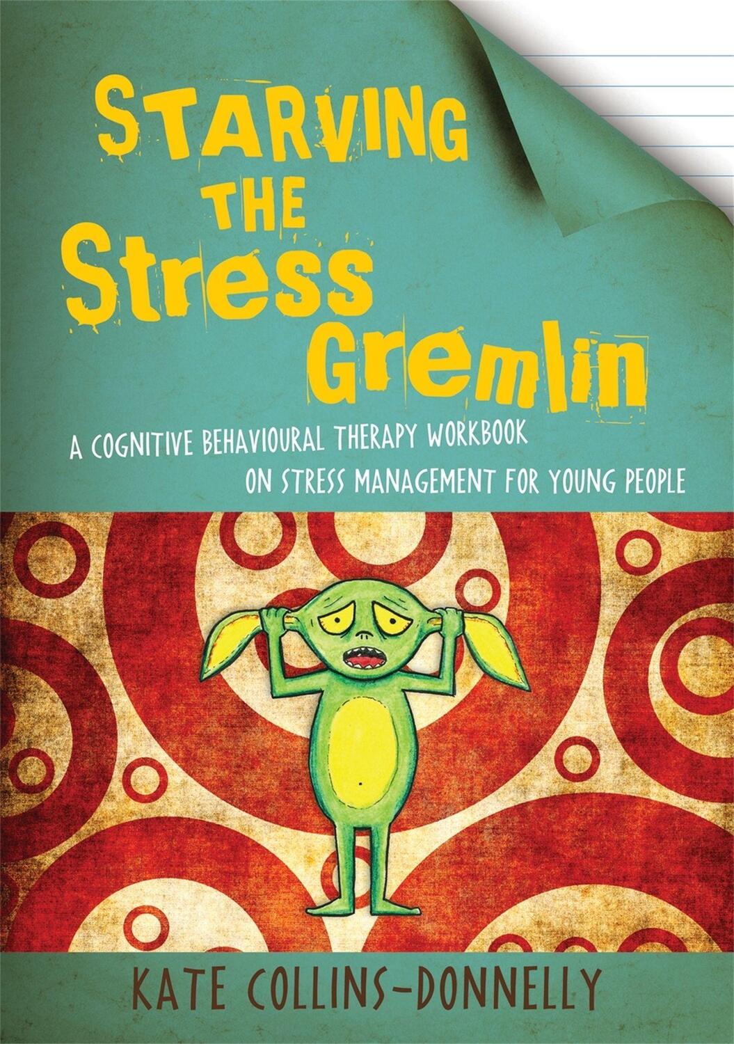 Cover: 9781849053402 | Starving the Stress Gremlin | Kate Collins-Donnelly | Taschenbuch