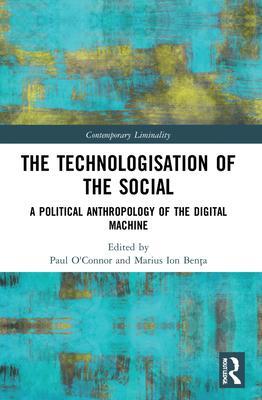 Cover: 9780367511685 | The Technologisation of the Social | Paul O'Connor (u. a.) | Buch