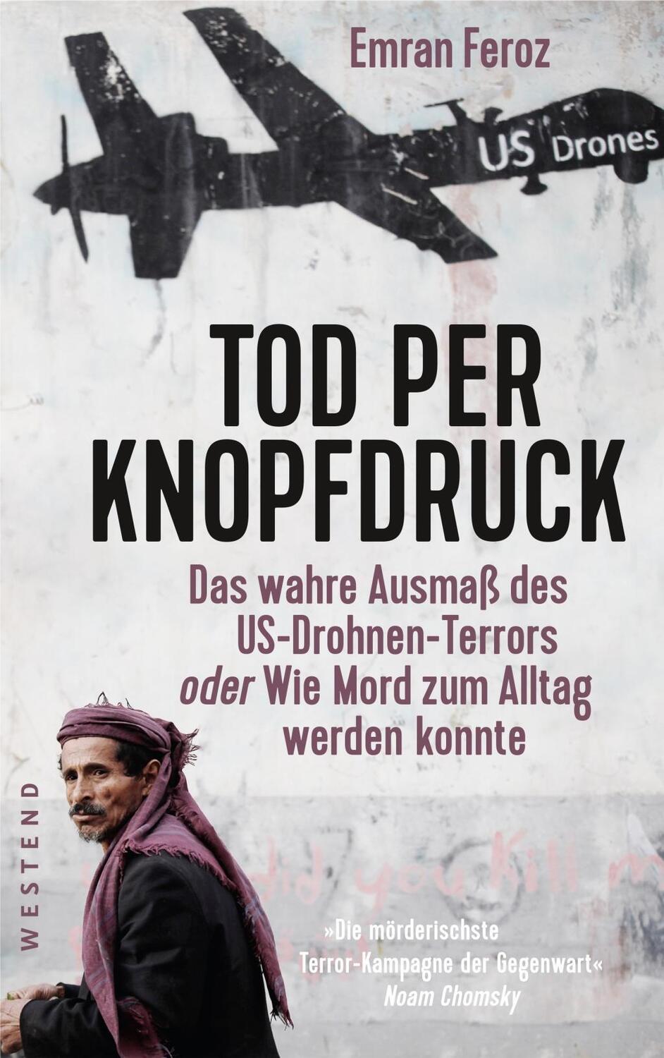 Cover: 9783864891809 | Tod per Knopfdruck | Emran Feroz | Taschenbuch | 256 S. | Deutsch