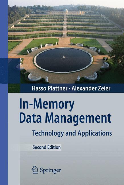 Cover: 9783642295744 | In-Memory Data Management | Technology and Applications | Buch | XXXIV
