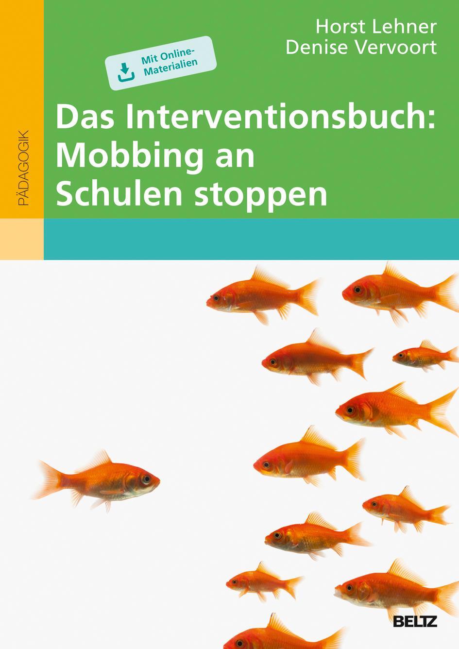 Cover: 9783407630483 | Das Interventionsbuch: Mobbing an Schulen stoppen | Lehner (u. a.)