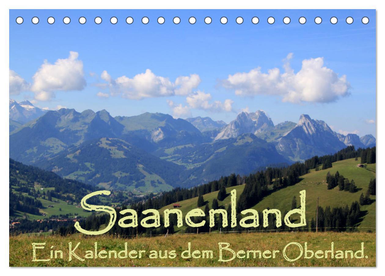Cover: 9783383082665 | Saanenland. Ein Kalender aus dem Berner Oberland (Tischkalender...