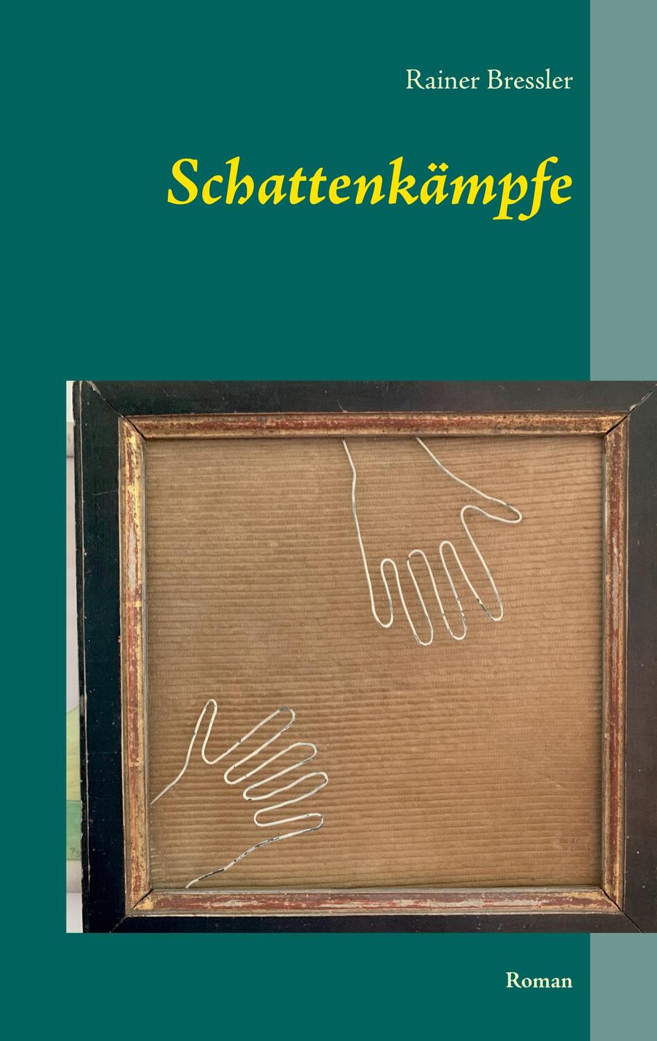 Cover: 9783751977005 | Schattenkämpfe | Roman | Rainer Bressler | Taschenbuch