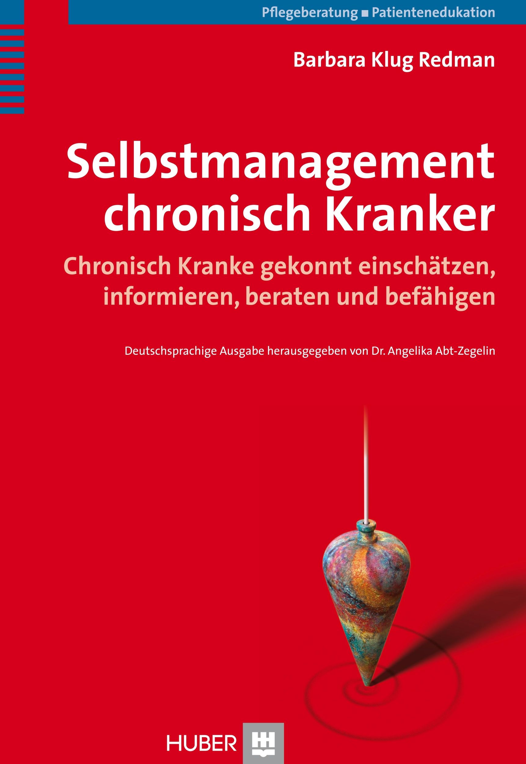 Cover: 9783456845036 | Selbstmanagement chronisch Kranker | Barbara Klug Redman | Buch | 2008