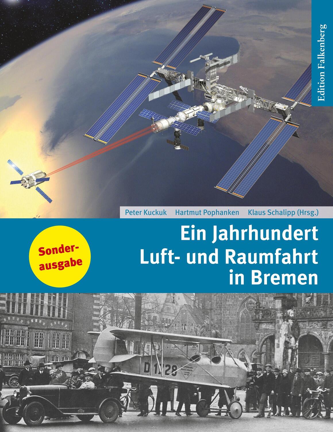 Cover: 9783954941735 | Ein Jahrhundert Luft- und Raumfahrt in Bremen | Pophanken (u. a.)