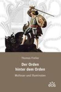 Cover: 9783830681083 | Der Orden hinter dem Orden | Malteser und Illuminaten | Thomas Freller